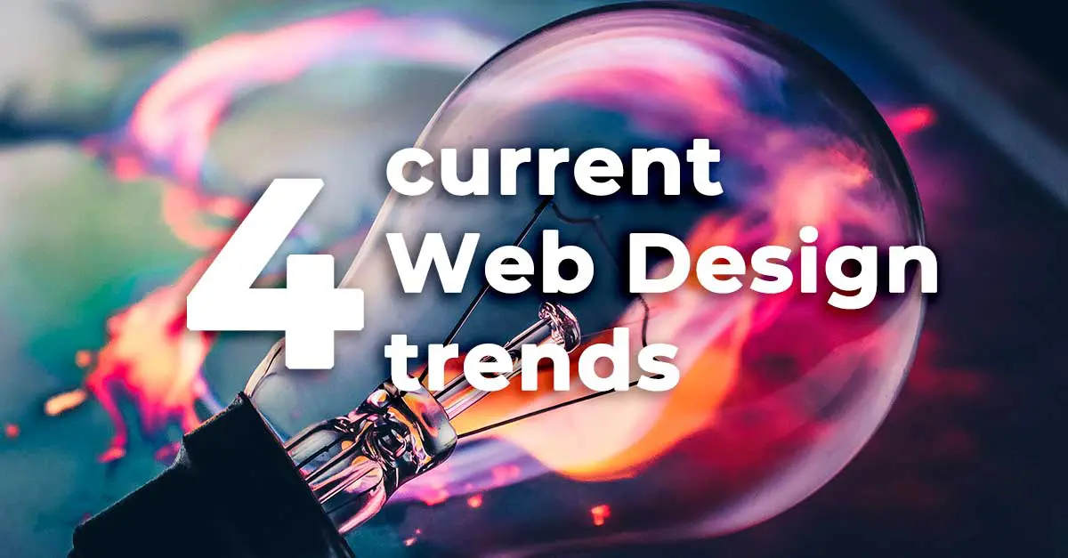 4 current Web Design trends