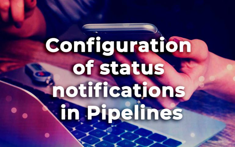 Notificaciones pipelines